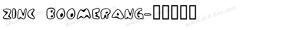 Zinc Boomerang字体转换